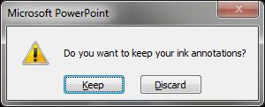 Lời nhắc giữ hoặc loại bỏ chú thích viết tay trong PowerPoint.
