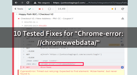 10 getestete Fixes für „Chrome-error://chromewebdata/“
