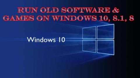 如何在 Windows 10、8.1 和 8 上以相容模式運行舊軟體和遊戲？