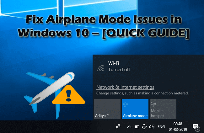 Устранение проблем с режимом полета в Windows 10 – [БЫСТРОЕ РУКОВОДСТВО]