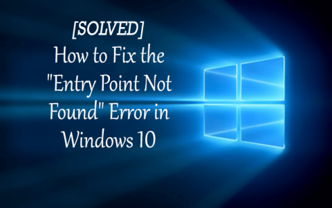 [解決済み]Windows10で「エントリポイントが見つからないエラー」を修正する方法