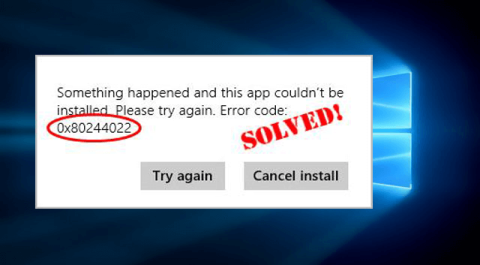 [已更新] 如何修復 Windows 10 更新錯誤 0x80244022