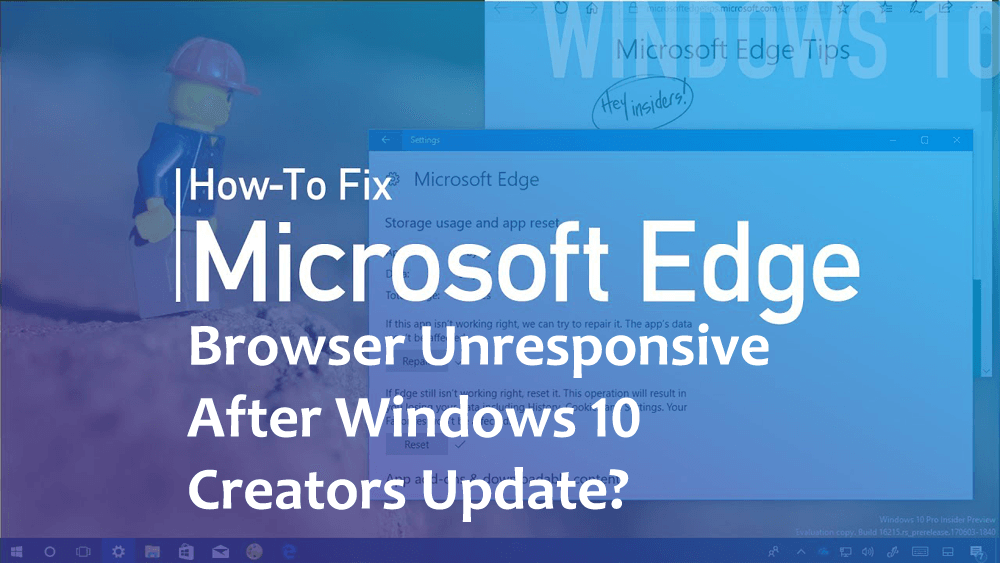 Как исправить браузер Microsoft Edge, который не отвечает после обновления Windows 10 Creators?