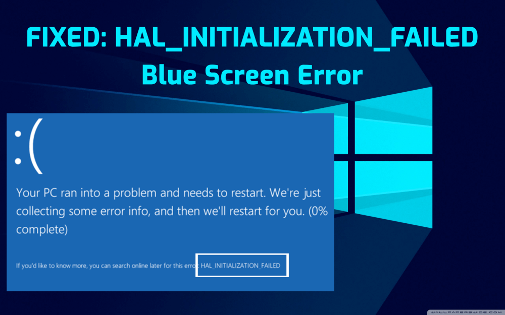 Исправить ошибку BSOD HAL_INITIALIZATION_FAILED в Windows 10