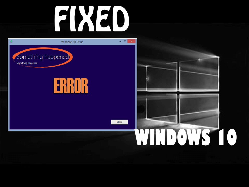 [РЕШЕНО] Как исправить ошибку «Что-то случилось» в Windows 10