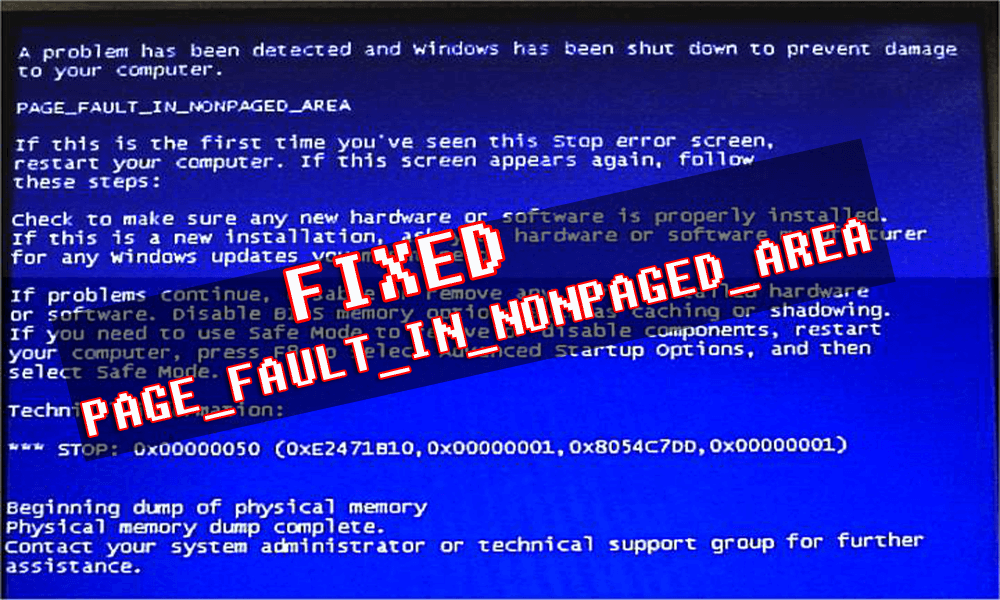 Как исправить ошибку PAGE_FAULT_IN_NONPAGED_AREA?