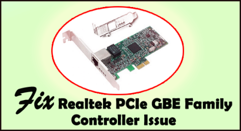 7+ เคล็ดลับในการแก้ไขปัญหา Realtek PCIe Gbe Family Controller ไม่ทำงาน 7+ เคล็ดลับในการแก้ไขปัญหา Realtek PCIe Gbe Family Controller ไม่ทำงาน