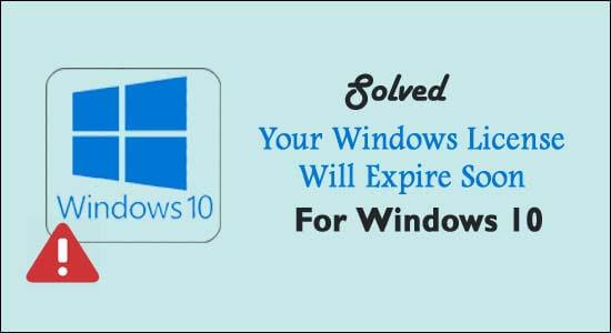 [解決済み]「Windowsライセンスはまもなく期限切れになります」Windows10の場合