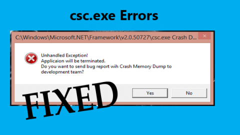 [SOLUCIONADO] ¿Cómo reparar los errores de csc.exe en Windows 10?