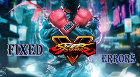 [수정됨] Street Fighter V 오류 – 충돌, 검은색 화면, 실행되지 않는 문제 등