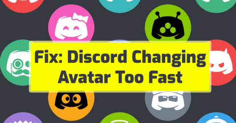 [CORREGIDO] ¿Cómo arreglar el cambio de avatar de Discord demasiado rápido?