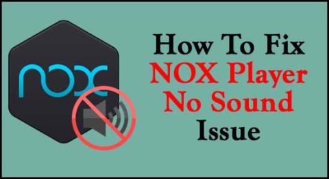 Corrigir NOX Player sem som Windows 10 com 9 soluções rápidas
