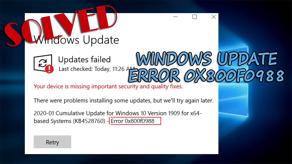（クイック修正）WindowsUpdateエラー0x800f0988を修正する方法