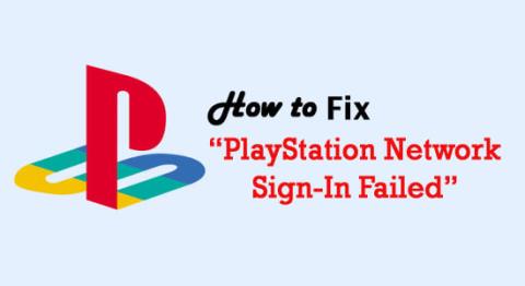 PlayStation Network-Anmeldung fehlgeschlagen [BEHOBEN]
