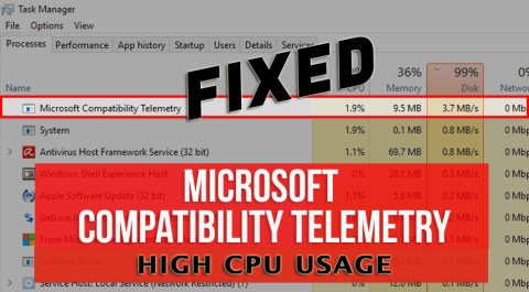 การแก้ไข: การใช้งาน CPU สูงของความเข้ากันได้ของ Microsoft Telemetry อย่างถาวร