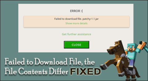 Arreglar el error de Minecraft Error al descargar el archivo, el contenido del archivo es diferente