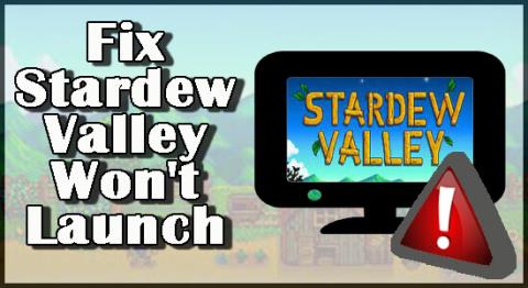 StardewValleyが15の簡単な方法で起動しない問題を修正 StardewValleyが15の簡単な方法で起動しない問題を修正