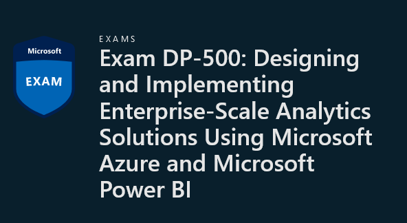 Microsoft DP-500 解釋（獎金備忘單）